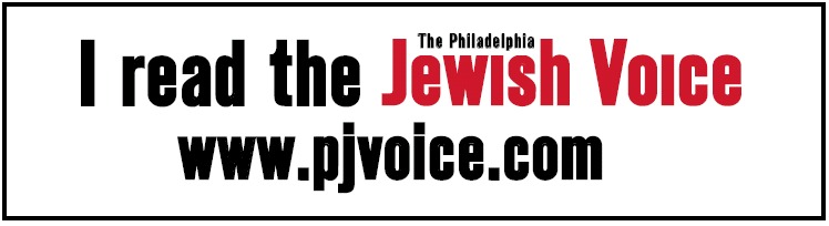 I read the Philadelphia Jewish Voice